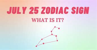 Image result for 25 July Star Sign