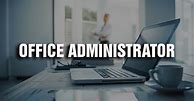 Image result for Job Advertisement for Office Administration