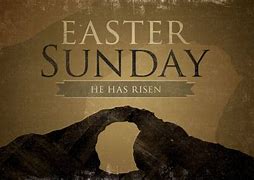 Image result for He Is Risen BBG