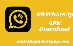 Image result for ER Whatsapp Apk