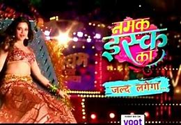 Image result for Namak Ishq Ka