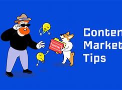 Image result for Content Marketing Tips