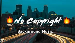 Image result for Copyright Free Music