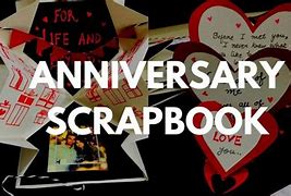 Image result for Anniversary Scrapbook Ideas