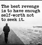 Image result for Best Revenge Quotes