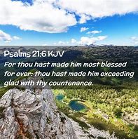 Image result for Psalm 21 6