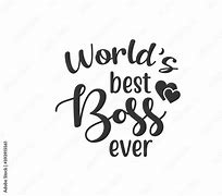 Image result for Best Boss Ever SVG