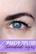 Image result for Best Makeup for Hooded Eyes