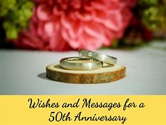 Image result for 50th Wedding Anniversary Card Sayings