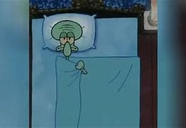 Image result for Squidward in Bed