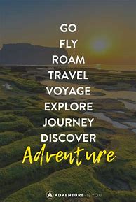 Image result for Travel and Adventure Quotes