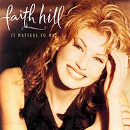 Image result for Faith Hill CDs