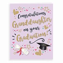 Image result for Granddaughter College Graduation