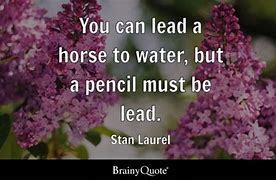 Image result for Quote About Writing or About Pencil