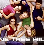 Image result for One Tree Hill TV Series