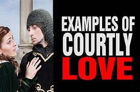 Image result for Feudal Society Courtly Love