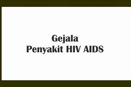 Image result for Gambar Gejala HIV