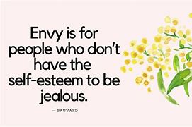 Image result for Envy Quotes Jealousy