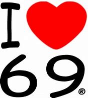 Image result for T-Shirt Saying I Love 69