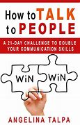 Image result for How to Talk to People Book