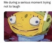 Image result for When You're Trying Not to Laugh Meme