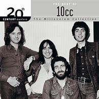 Image result for 10Cc 20th Century Masters