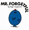 Image result for Mr Forgetful Home