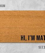 Image result for Hi I'm Mat