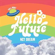 Image result for Sticker NCT Dream Hello Future