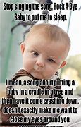 Image result for Funny Baby Boy Meme