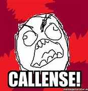 Image result for Callense ALV Meme