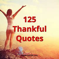 Image result for Reasons to Be Thankful Quotes