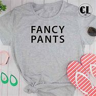 Image result for Fancy Pants and Shirt