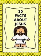 Image result for 100 Facts About Jesus