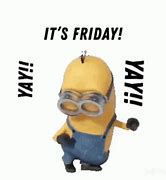 Image result for It Is Finally Friday GIF