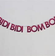 Image result for Bidi Bom