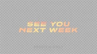 Image result for See You Next Week Clip Art