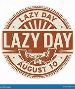 Image result for World Lazy-Day