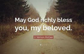 Image result for God Bless You My Love