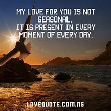 Image result for Days Filled with You and Love Quote