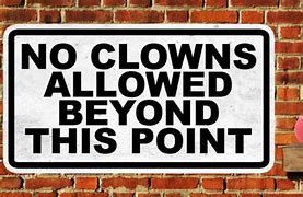 Image result for Not Cool Clown