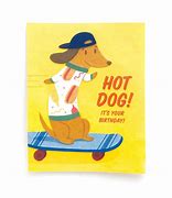 Image result for Hot Dog Birthday