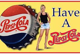 Image result for Just a Pepsi Girl