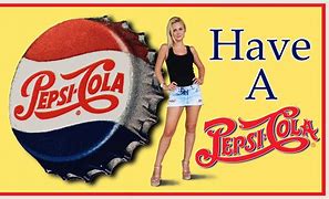 Image result for Pepsi Model My Girl