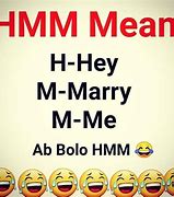 Image result for HMM Means What in Text Talking