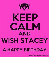 Image result for Happy 40th Birthday Stacey Wishes