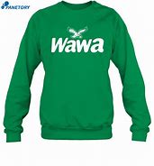 Image result for Wawa Eagles Shirt