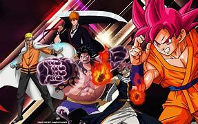 Image result for Luffy Naruto Ichigo