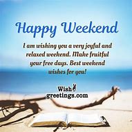 Image result for Happy Weekend Greetings