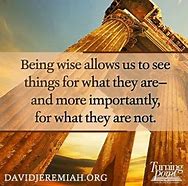 Image result for Quotes About Being Wise